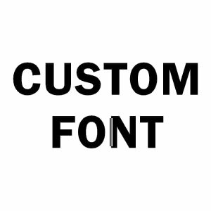 Custom Font